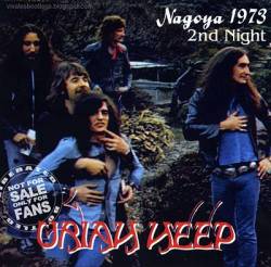 Uriah Heep : Nagoya 1973 2nd Night